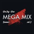 DeeJay Dan - Summer Megamix 3 [2019]