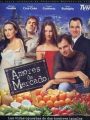 Жестокая любовь / Amores de Mercado, 2006